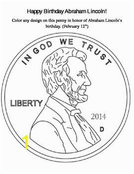 Color a penny in honor of Abe s birthday February 12th Feedback is greatly appreciated