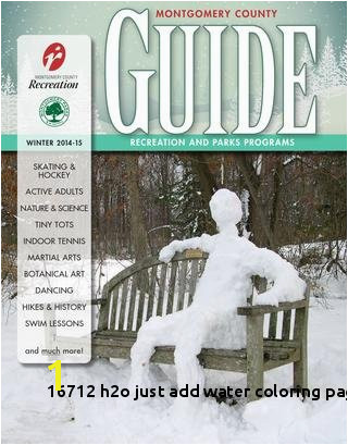 H2o Just Add Water Coloring Pages line Winter 2014 15 Guide by Montgomery County Recreation