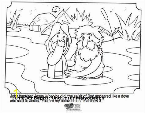 John the Baptist Baptizing Jesus Coloring Page John Der Baptist Und Jesus Malvorlagen Baptism Coloring Pages