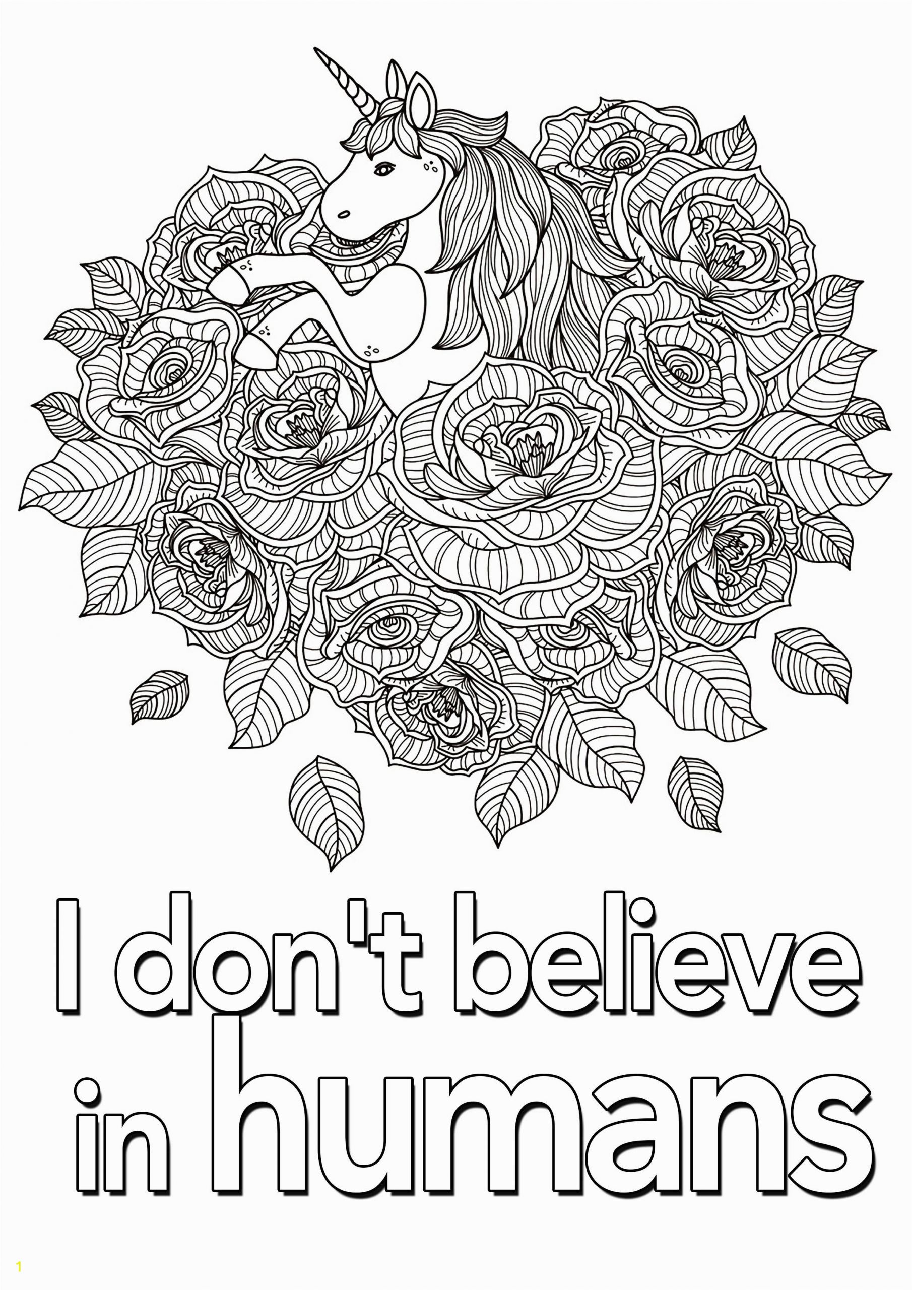 Unicorn Thanksgiving Coloring Pages I Don T Believe In Humans" Quote to Color with Beautiful