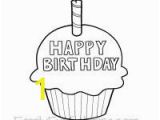 Birthday Cupcake Coloring Page Happy Birthday Cupcake Coloring Pages