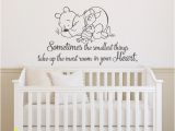 Classic Winnie the Pooh Wall Mural Baby Nursery Wall Decals sometimes the Smallest Things Take