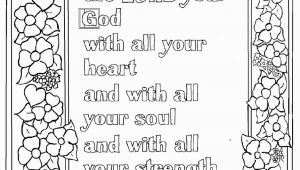 Free Printable Bible Coloring Pages with Verses Deuteronomy 6 5 Bible Verse to Print and Color This is A Free