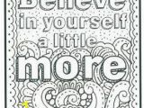 Free Printable Coloring Pages for Adults Only Quotes Believe In Yourself