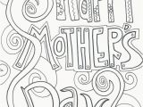 Happy Mothers Day Coloring Pages for toddlers Free Printable Mother S Day Coloring Pages