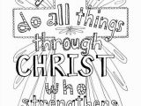 I Can Do All Things Through Christ Coloring Page I Can Do All Things Through Christ Holy Cross Coloring