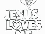Jesus Loves Me Coloring Page 13 Inspirational Jesus Loves You Coloring Page S