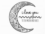 Share the Love Coloring Pages I Love You to the Moon and Back Hand Drawn Colouring Page