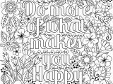 Thinking Of You Printable Coloring Pages Do More Of What Makes You Happy Coloring Page for Adults & Kids